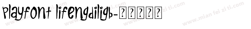 PlayFont LifengDiliGB字体转换